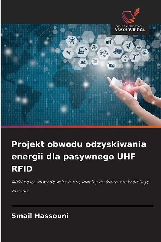 Projekt obwodu odzyskiwania energii dla pasywnego UHF RFID