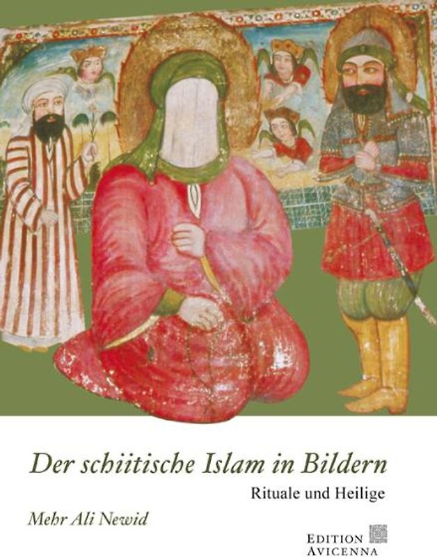 Der schiitische Islam in Bildern