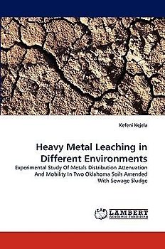 Heavy Metal Leaching in Different Environments