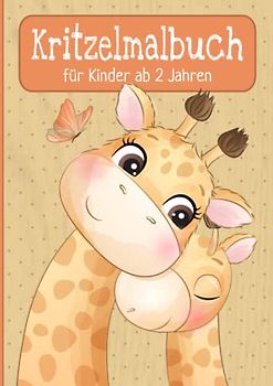 Das große Kritzelmalbuch für Kinder ab 2 Jahren: Mein erstes großes Malbuch mit 50 tollen Motiven zum Ausmalen und Kritzeln für Mädchen und Jungen im frühen Kindesalter