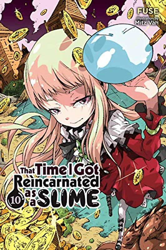That Time I Got Reincarnated as a Slime, Vol. 10 (light novel) (That Time I Got Reincarnated As a Slime Light Novel, Band 10)