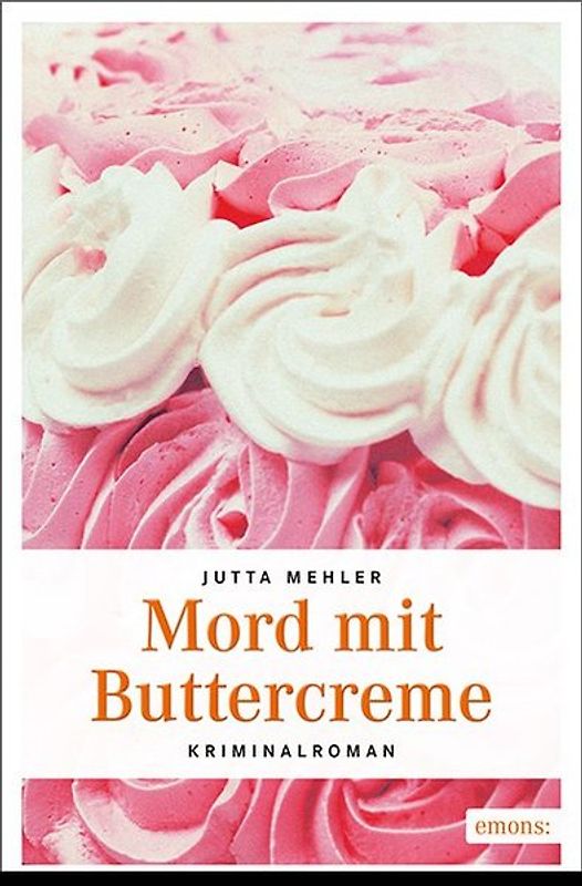 Mord mit Buttercreme