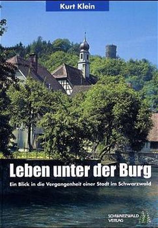 Leben unter der Burg