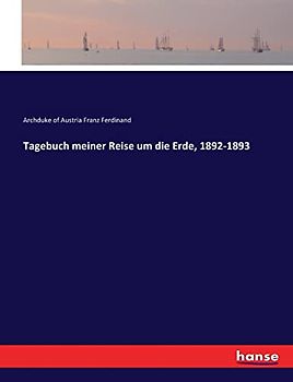 Tagebuch meiner Reise um die Erde, 1892-1893