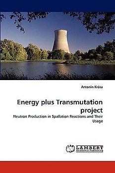 Energy plus Transmutation project