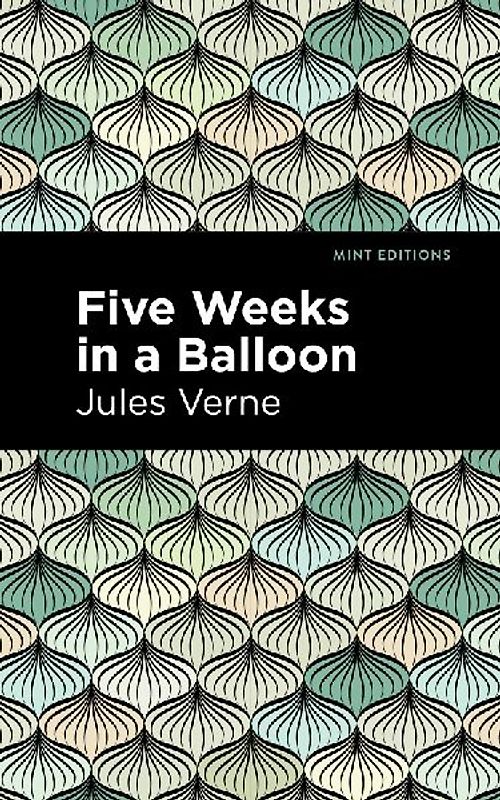 Five Weeks in a Balloon