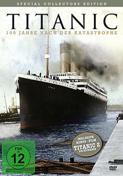 Titanic - 100 Jahre nach der Katastrophe [Special Collector's Edition] [Special Edition] DVD