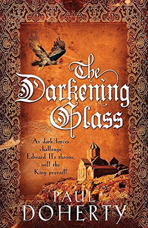 The Darkening Glass (Mathilde of Westminster Trilogy, Book 3)