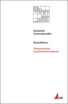 Toleranz in einer Gesellschaft im Umbruch