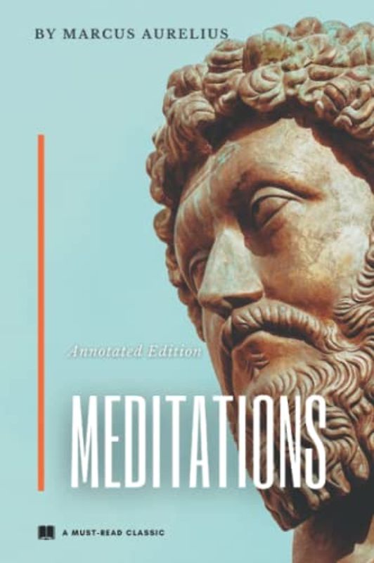 Meditations: (Annotated)