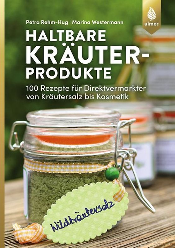 Haltbare Kräuterprodukte
