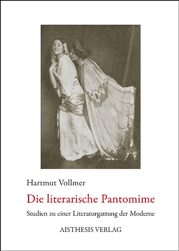 Die literarische Pantomime