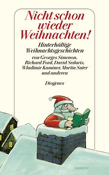 Nicht schon wieder Weihnachten!