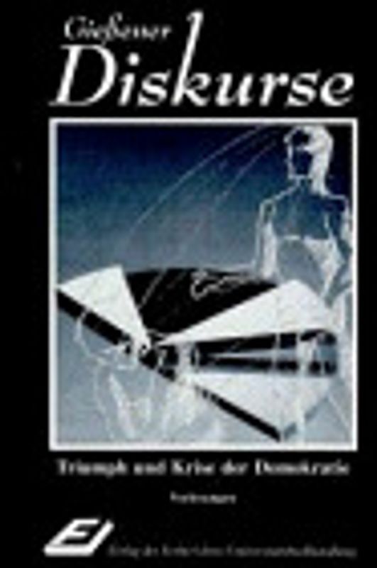 Triumph und Krise der Demokratie