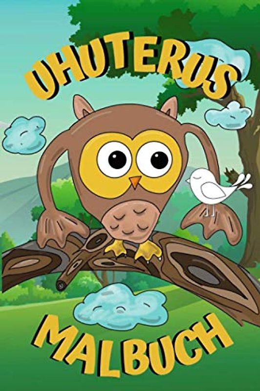 UHUTERUS MALBUCH: Gynäkologisches Vagina Malbuch für Erwachsene lustig | Perverse Spassgeschenke für Frauen und Männer | Vulva Malen für Erwachsene | Unnötige Geschenke | Entspannung und Anti-Stress