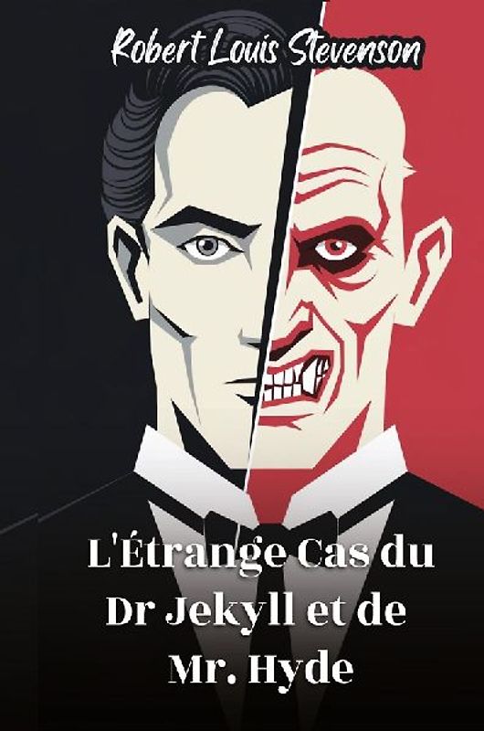 L'Étrange Cas du Dr Jekyll et de Mr. Hyde