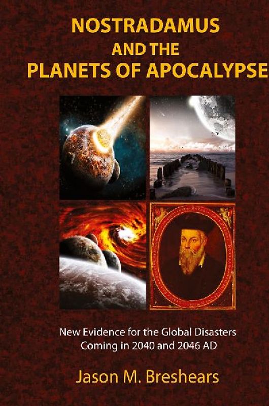 Nostradamus and the Planets of Apocalypse