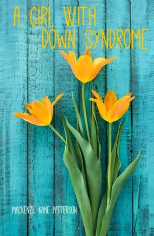 A Girl With Down Syndrome