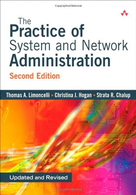 The Practice of System and Network Administration - Thomas A. Limoncelli