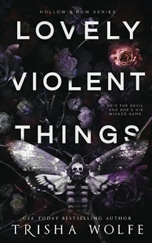 Lovely Violent Things: Hollow's Row 2