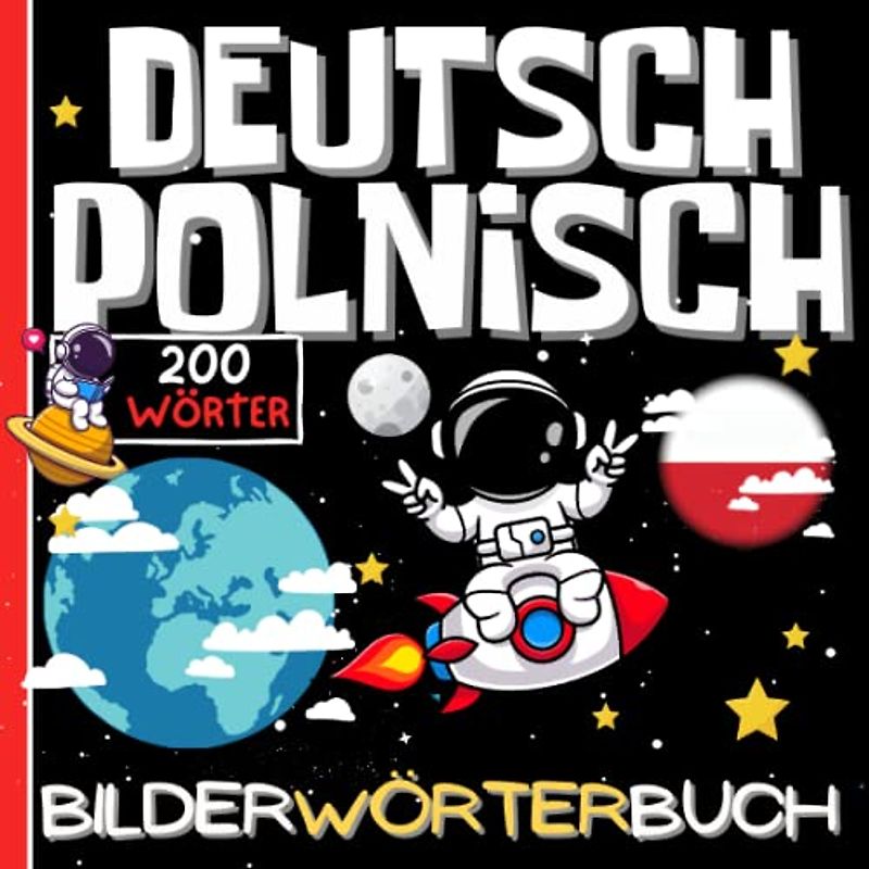 DEUTSCH POLNISCH BILDERWÔRTERBUCH: Kinderbuch zum Polnischlernen, Mädchen und Jungen, Anfänge, farbiges Aktivitätsbuch, erste Wörter auf Polnisch