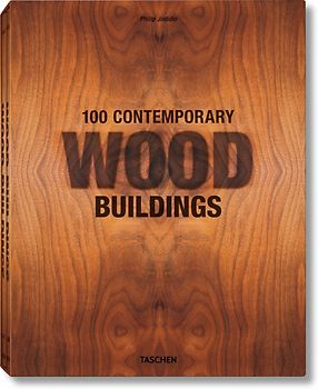 100 Contemporary Wood Buildings