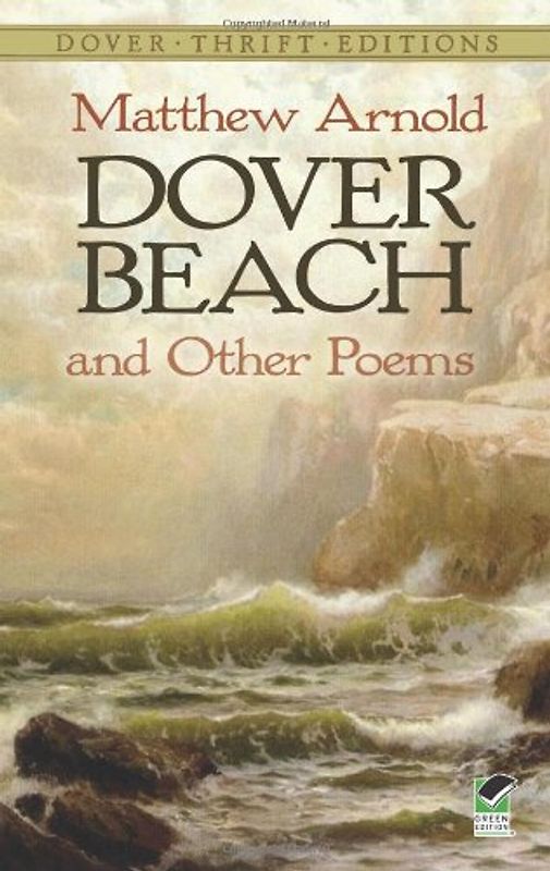 Dover Beach and Other Poems (Dover Thrift Editions) - Arnold, Matthew
