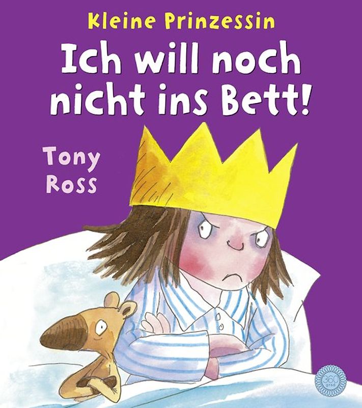 Kleine Prinzessin - Ich will noch nicht ins Bett!