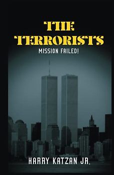 The Terrorists: Mission Failed!