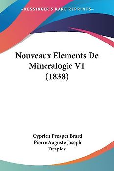 Nouveaux Elements De Mineralogie V1 (1838)