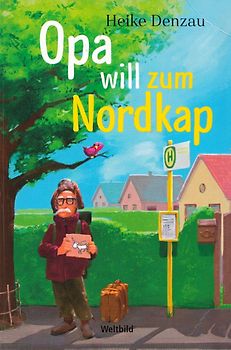 Opa will zum Nordkap - Heike Denzau [Taschenbuch, Weltbild]