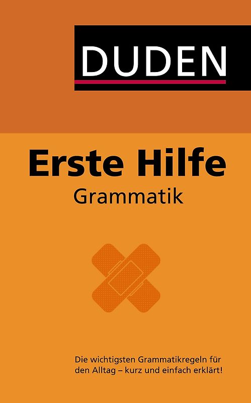 Duden – Erste Hilfe Grammatik