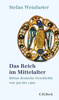 Das Reich im Mittelalter
