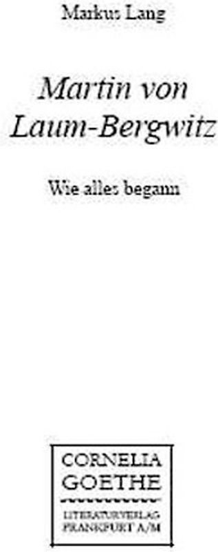 Martin von Laum-Bergwitz