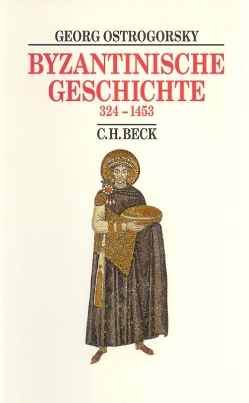 Beck's Historische Bibliothek / Byzantinische Geschichte