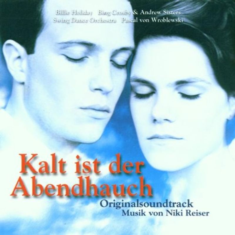 Kalt ist der Abendhauch (2000) - Kalt ist der Abendhauch