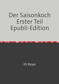 Der Saisonkoch