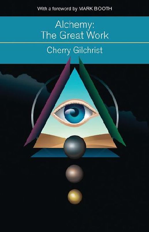 Alchemy--The Great Work