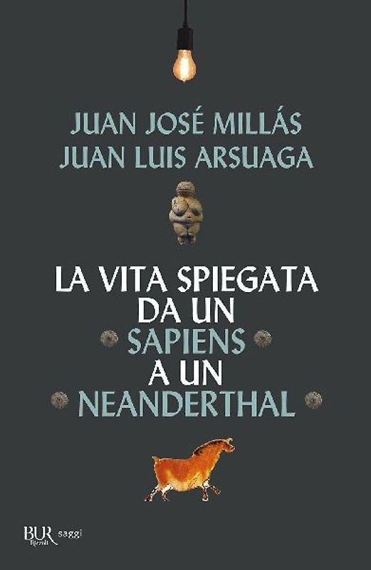 La vita spiegata da un Sapiens a un Neanderthal