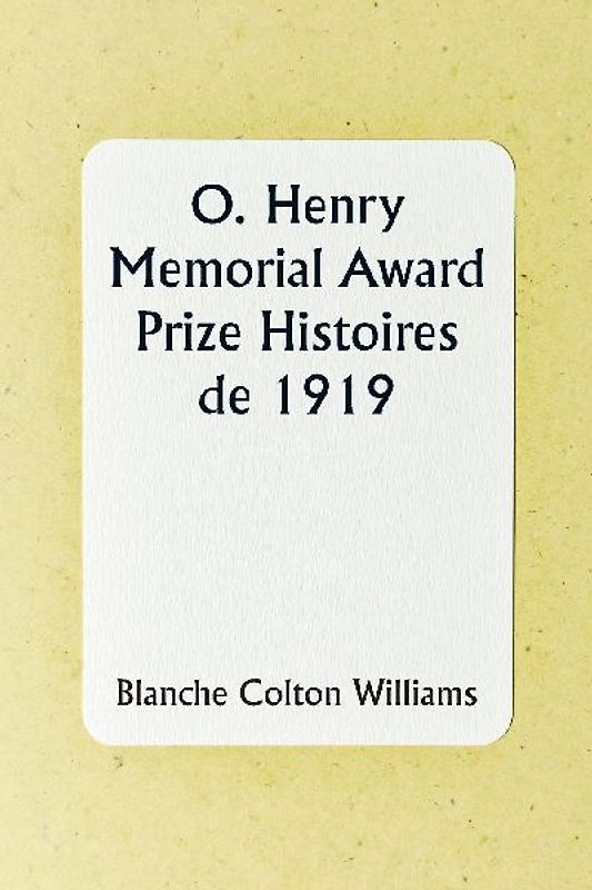 O. Henry Memorial Award Prize Stories of 1919