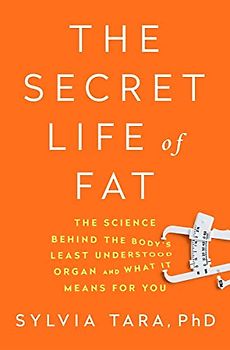 The Secret Life of Fat