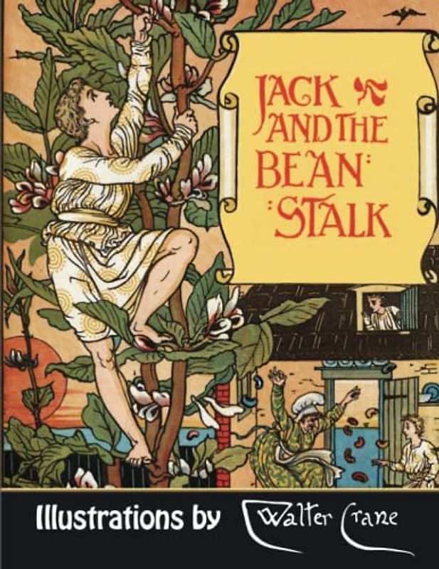Jack and the Beanstalk (Illustrated)