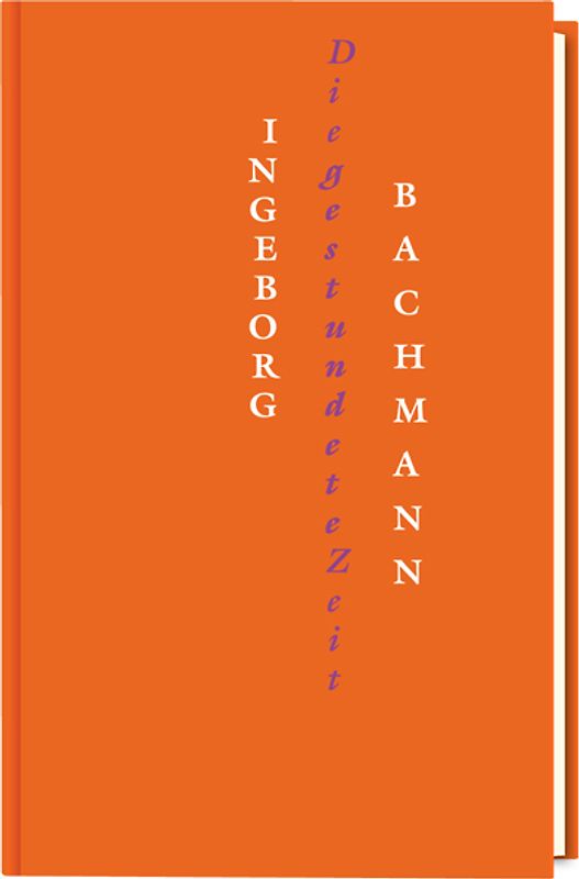 Die gestundete Zeit (limitierte Vorzugsausgabe)