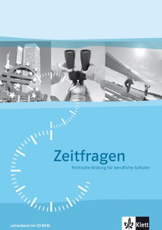 Zeitfragen. Politische Bildung für berufliche Schulen