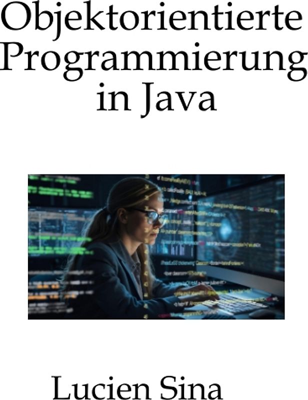 Objektorientierte Programmierung in Java