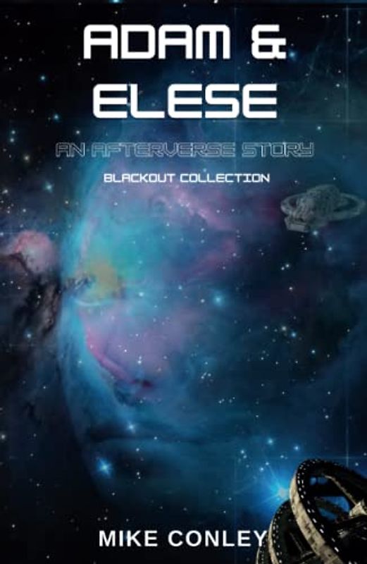 Adam & Elese: An Afterverse Story (The Afterverse)