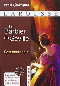 Petits Classiques Larousse / Le Barbier de Séville