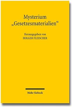 Mysterium "Gesetzesmaterialien"