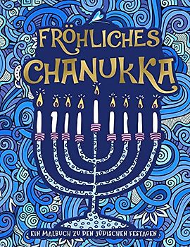 Ein Malbuch zu den jüdischen Festagen: Fröhliches Chanukka