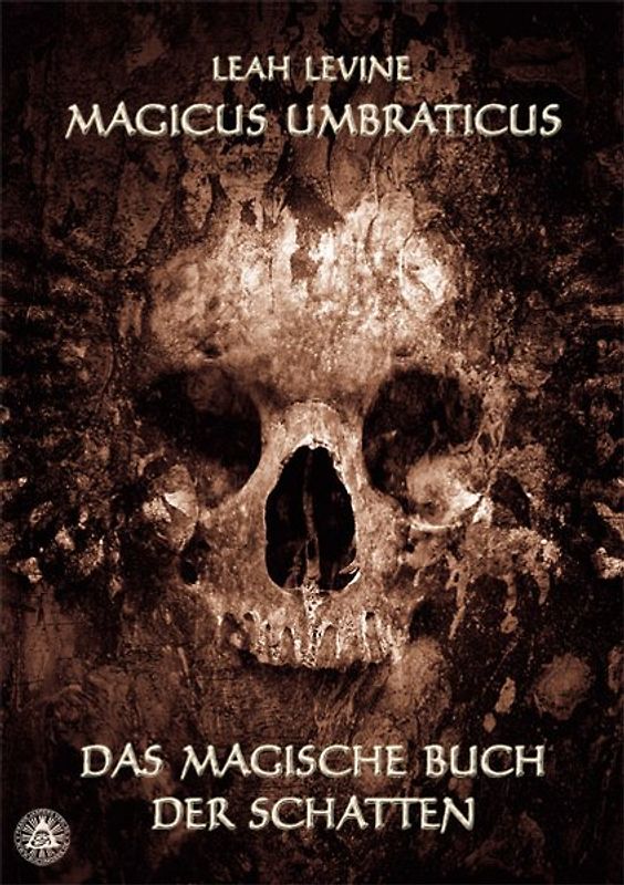 Magicus Umbraticus - Das magische Buch der Schatten